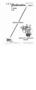Holley Model 847 and 897 Single Barrel Downdraft Carburetor Service Manual
